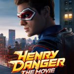 Henry Danger: The Movie (2025) Movie Download